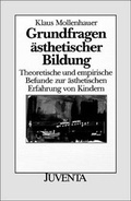Cover: Grundfragen &auml;sthetischer Bildung - Juventa Verlag ein Imprint der Beltz Verlagsgruppe GmbH & Co. KG