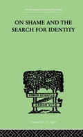 Cover: On Shame And The Search For Identity - Routledge