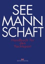 Cover: Seemannschaft - Delius Klasing