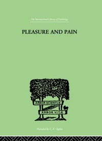 Enlarge image Cover: Pleasure And Pain - Routledge