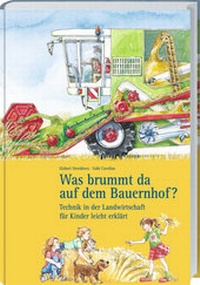 Enlarge image Cover: Was brummt da auf dem Bauernhof? - Landwirtschaftsverlag