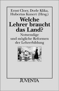 Cover: Welche Lehrer braucht das Land? - Juventa Verlag ein Imprint der Beltz Verlagsgruppe GmbH & Co. KG