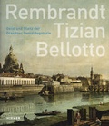 Cover: Rembrandt - Tizian - Bellotto - Hirmer