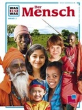 Cover: Was ist was, Band 002: Der Mensch - Tessloff Verlag Ragnar Tessloff GmbH & Co. KG