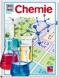 Cover: Was ist was, Band 004: Chemie - Tessloff Verlag Ragnar Tessloff GmbH & Co. KG