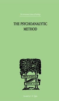 Enlarge image Cover: The Psychoanalytic Method - Routledge
