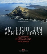 Abbildung von: Am Leuchtturm von Kap Hoorn - Delius Klasing