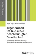 Cover: Jugendarbeit im Takt einer beschleunigten Gesellschaft - Beltz Juventa