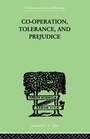 Bild: Co-Operation, Tolerance, And Prejudice - Routledge