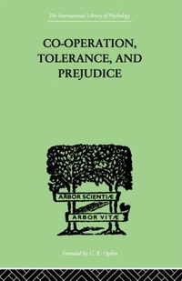 Bild vergrößern Bild: Co-Operation, Tolerance, And Prejudice - Routledge