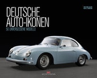 Enlarge image Cover: Deutsche Auto-Ikonen - Delius Klasing