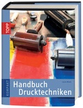 Cover: Handbuch Drucktechniken - frechverlag GmbH