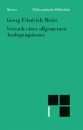 Cover: Versuch einer allgemeinen Auslegungskunst (1757) - Meiner