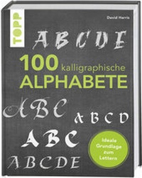 Enlarge image Cover: 100 kalligraphische Alphabete - frechverlag GmbH