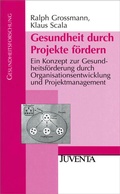 Cover: Gesundheit durch Projekte f&ouml;rdern - Juventa Verlag ein Imprint der Beltz Verlagsgruppe GmbH & Co. KG