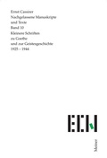 Cover: Kleinere Schriften zu Goethe und zur Geistesgeschichte 1925-1944 - Meiner