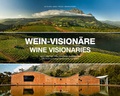 Cover: Wein-Vision&auml;re / Wine Visionaries - Delius Klasing