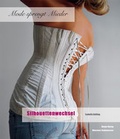Cover: Mode sprengt Mieder - Hirmer