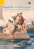 Cover: Aquarelle und Zeichnungen aus Romantik und Biedermeier - Hirmer