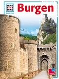 Cover: Was ist was, Band 106: Burgen - Tessloff Verlag Ragnar Tessloff GmbH & Co. KG