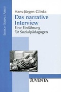Cover: Das narrative Interview - Juventa Verlag ein Imprint der Beltz Verlagsgruppe GmbH & Co. KG