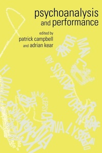 Enlarge image Cover: Psychoanalysis and Performance - Routledge