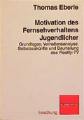 Cover: Motivation des Fernsehverhaltens Jugendlicher - Verlag Julius Klinkhardt