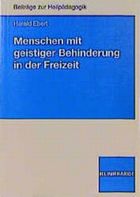 Enlarge image Cover: Menschen mit geistiger Behinderung in der Freizeit - Verlag Julius Klinkhardt