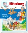 Cover: WAS IST WAS Junior Band 6. Ritterburg - Tessloff Verlag Ragnar Tessloff GmbH & Co. KG