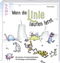 Cover: Wenn die Linie laufen lernt - frechverlag GmbH