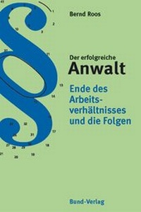 Abbildung von: Ende des Arbeitsverhältnisses und die Folgen - Bund-Verlag
