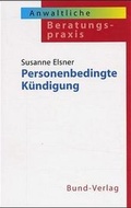 Cover: Personenbedingte K&uuml;ndigung - Bund-Verlag