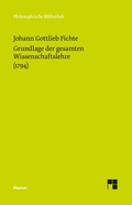 Cover: Grundlage der gesamten Wissenschaftslehre - Meiner