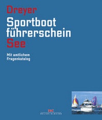Enlarge image Cover: Sportbootführerschein See - Delius Klasing