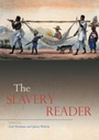 Cover: The Slavery Reader - Routledge
