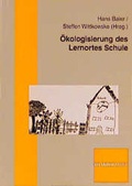 Cover: &Ouml;kologisierung des Lernortes Schule - Verlag Julius Klinkhardt