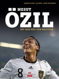 Cover: Mesut &Ouml;zil - Delius Klasing