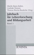 Cover: Jahrbuch f&uuml;r Lehrerforschung und Bildungsarbeit - Juventa Verlag ein Imprint der Beltz Verlagsgruppe GmbH & Co. KG