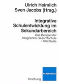 Cover: Integrative Schulentwicklung im Sekundarbereich - Verlag Julius Klinkhardt