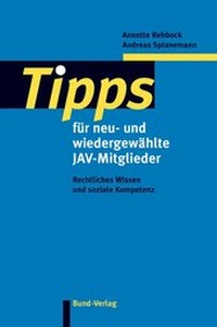 Abbildung von: Tipps für neu- und wiedergewählte JAV-Mitglieder - Bund-Verlag
