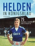 Cover: Helden in K&ouml;nigsblau - Delius Klasing