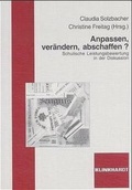 Cover: Anpassen, Ver&auml;ndern, Abschaffen? - Verlag Julius Klinkhardt