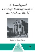 Cover: Archaeological Heritage Management in the Modern World - Routledge