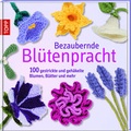Cover: Bezaubernde Bl&uuml;tenpracht - frechverlag GmbH