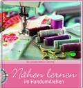 Cover: N&auml;hen lernen im Handumdrehen - frechverlag GmbH