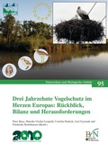 Cover: Drei Jahrzehnte Vogelschutz im Herzen Europas: R&uuml;ckblick, Bilanz und Herausforderungen - Landwirtschaftsverlag