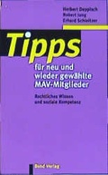 Cover: Tipps f&uuml;r neu- und wiedergew&auml;hlte MAV-Mitglieder - Bund-Verlag