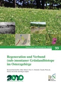 Cover: Regeneration und Verbund (sub-)montaner Gr&uuml;nlandbiotope im Osterzgebirge - Landwirtschaftsverlag