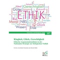 Cover: Klugheit, Gl&uuml;ck, Gerechtigkeit - Landwirtschaftsverlag