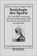 Cover: Soziologie des Sports - Juventa Verlag ein Imprint der Beltz Verlagsgruppe GmbH & Co. KG